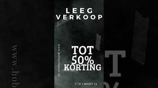 Leegverkoop tot 50 korting [upl. by Gweneth]