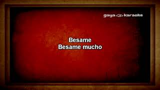 Besame Mucho Karaoke Instrumental [upl. by Emmeram]