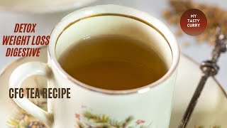 CFC Tea Recipe  Ayurvedic Drink For Detox Digestion  WeightLoss Drink  Dhania Jeera Saunf Water [upl. by Fiertz]