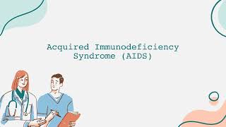 Acquired Immunodeficiency Syndrome AIDS Informational Video English [upl. by Ydor422]