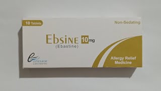 Ebsine 10 mg Tablets Price  Ebastine 10 mg  Anti Allergy [upl. by Novelia]