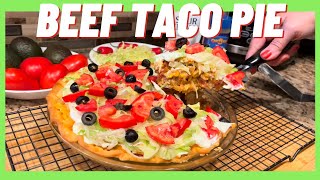 How to Make Taco Pie  The Ultimate Beef Taco Pie Recipe [upl. by Sahpec]