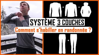 COMMENT SHABILLER EN RANDONNÉE   Système des 3 couches [upl. by Janice249]