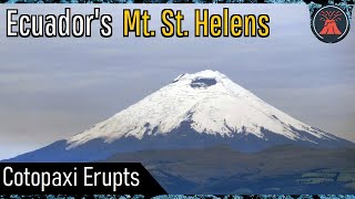 Cotopaxi Volcano Update New Eruption Occurs Ash Falls in Quito [upl. by Epolulot556]