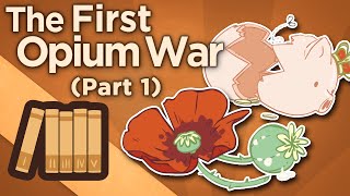 First Opium War  Trade Deficits and the Macartney Embassy  Extra History  Part 1 [upl. by Aisiram523]