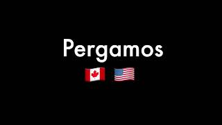 Pergamos Pronunciation with North American Accent [upl. by Lardner]