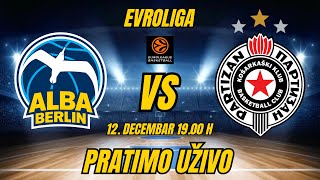 ALBAPARTIZAN EVROLIGA 12Decembar 1900 h PRATIMO UŽIVO košarka kkpartizan euroleague [upl. by Nobile]