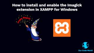 How to install and enable the Imagick extension in XAMPP for Windows [upl. by Longley]