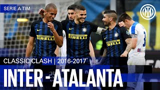 CLASSIC CLASH  INTER 71 ATALANTA 201617  EXTENDED HIGHLIGHTS ⚽⚫🔵 [upl. by Tinya]