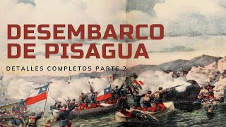 Desembarco de Pisagua 1879 lo que realmente sucedió parte 2 [upl. by Asyen]