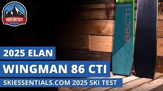 2025 Elan Wingman 86 CTI  SkiEssentials com Ski Test Review [upl. by Dorweiler]