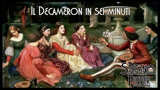 Il DECAMERON di Giovanni Boccaccio in sei minuti [upl. by Mehcanem404]