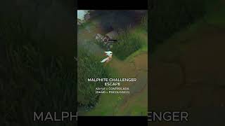 MALPHİTE CHALLANGER ESCAPE leagueoflegends lol [upl. by Raouf]