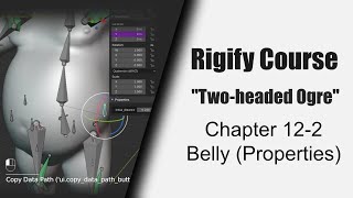 Rigify Course Ogre Rig 122 Belly rig Properties [upl. by Noel]