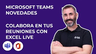 📈 Mejora la colaboración en tus reuniones de Microsoft Teams con Excel Live [upl. by Dayiz102]