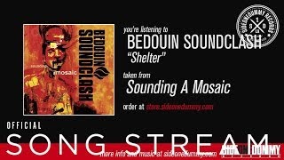 Bedouin Soundclash  Shelter Official Audio [upl. by Ottie]