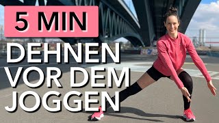 5 MIN DEHNEN FÜR LÄUFER  WARM UP VOR DEM JOGGEN [upl. by Yroc]