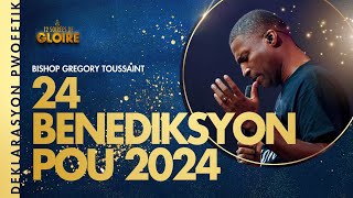 24 Benediksyon Pou 2024 Bishop Gregory Toussaint  Nuit De La Traversée [upl. by Darcie]