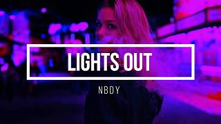 NBDY Lights Out lyrics [upl. by Harad]