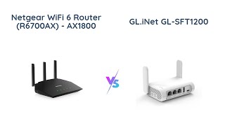 NETGEAR R6700AX vs GLiNet GLSFT1200 Comparison 🚀 [upl. by Jo-Anne]