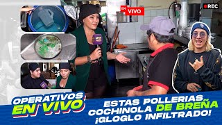 OPERATIVO POLLERIAS CON GLOGLO  FULL INFILTRACIÓN [upl. by Gerdeen]