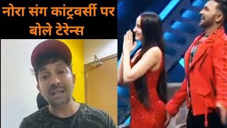 Nora Fatehi पर खुलकर बोले Terrance Lewis Watch Video  Shudh Manoranjan [upl. by Procora]