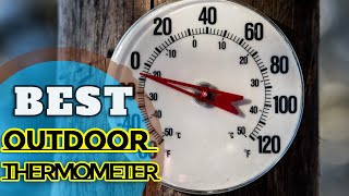 TOP 6 best outdoor thermometers  Reviews amp Buying Guide [upl. by Enimsay]