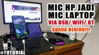 Cara Menjadikan HP Sebagai MIC LaptopKomputer via USB WiFi Bluetooth [upl. by Karab]