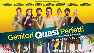 Genitori Quasi Perfetti  Trailer Ufficiale Italiano [upl. by Loren]