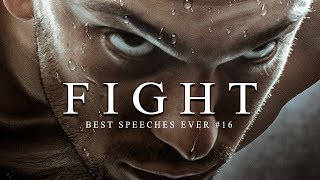 Best Motivational Speech Compilation EVER 16  FIGHT  30Minutes of the Best Motivation [upl. by Cayser760]