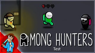 Among Hunters Test [upl. by Lello]