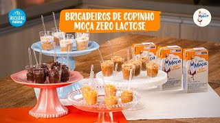 Receitas de Brigadeiros de Colher com Leite Moça Zero Lactose  Hoje Eu Faço  Receitas Nestlé [upl. by Danialah]