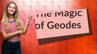 What are geodes for kids [upl. by Ober]