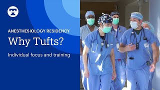 Anesthesiology Residency at Tufts Medical Center  Tufts Medicine [upl. by Segalman573]