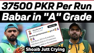 37500 PKR Per Run Cost 🤔  Babar Azam is Still in quotAquot Grade in Central Contract  Shoib Jutt Crying😭 [upl. by Bubb144]