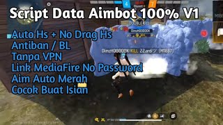 SCRIPT FILE V1  AimbotAimlock Hs 100 Free Fire RegeditFileScript Auto Headshot freefire ff [upl. by Anirad448]