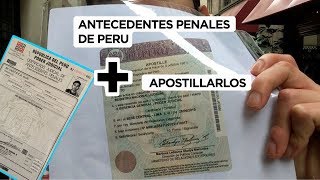 Sacar los Antecedentes Penales de PERÚ y apostillarlos [upl. by Warner]