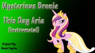 MLP This Day Aria instrumental [upl. by Chane47]