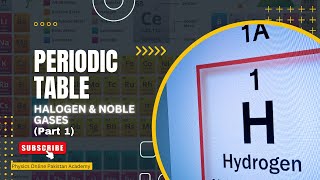 Periodic Table Halogen amp Noble Gases Part 1 [upl. by Moseley846]