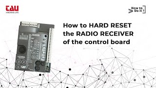 TAU  How to HARD RESET the RADIO RECEIVER of the control board [upl. by Corson]