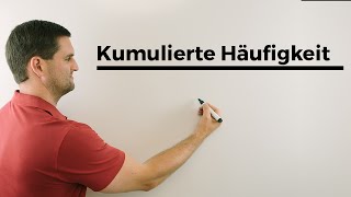 Kumulierte kumulative Häufigkeit anschaulich Stochastik Wahrscheinlichkeit [upl. by Iemaj297]