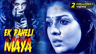 Ek Paheli Maya  New 2024 Released South Indian Movie Hindi Dubbed  New Horror Movie  Nayanthara [upl. by Smalley]