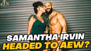 JDfromNY on Samantha Irvin LEAVING WWE IS SHE HEADED TO AEW [upl. by Pedaias]