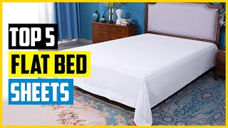 Top 5 Best Flat Bed Sheets of 2024 [upl. by Tcideneb]