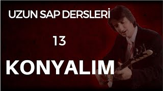 13 Ders KONYALIM Uzun Sap Solfej [upl. by Akerdnahs350]