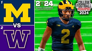 Michigan vs Washington  2024 College Football National Championship Simulation  NCAA 14 Revamped [upl. by Rozek576]