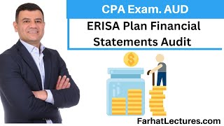 ERISA Plan Financial Statements Audit CPA Exam [upl. by Floridia]