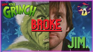 How the Grinch Broke Jim Carrey [upl. by Namas259]