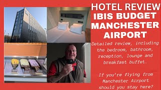 Hotel Review Ibis Budget Manchester Airport  September 2024 [upl. by Zorina682]