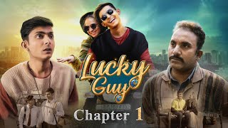 Lucky Guy  Chapter 1 [upl. by Nnylahs]